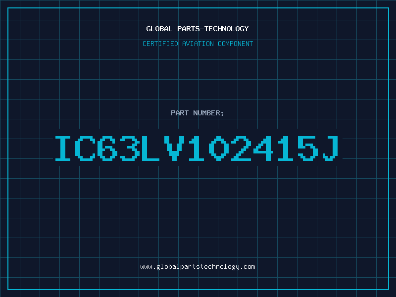 Aviation Part IC63LV102415J