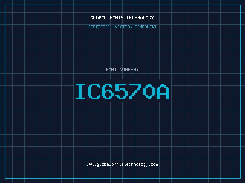 Aviation Part IC6570A