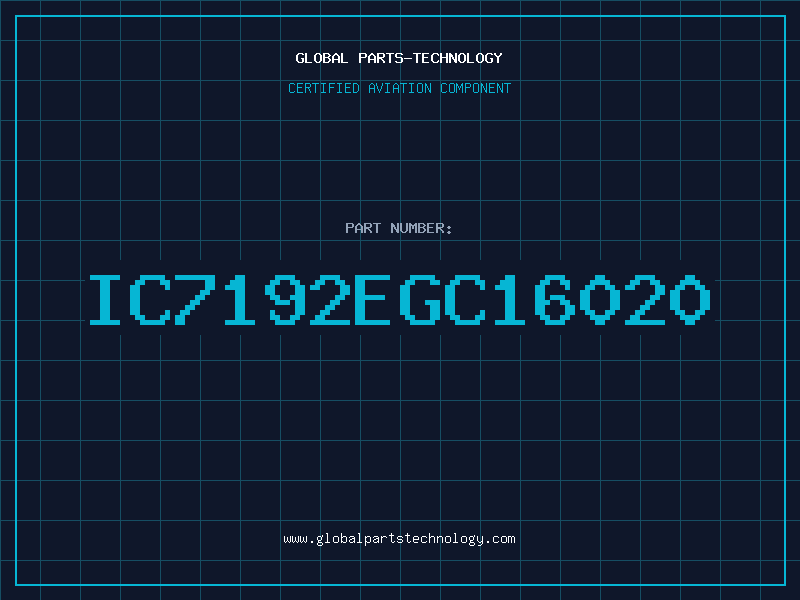 Aviation Part IC7192EGC16020