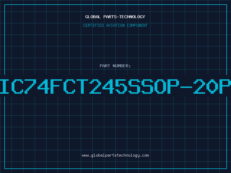 Aviation Part IC74FCT245SSOP-20P