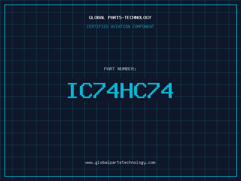 Aviation Part IC74HC74