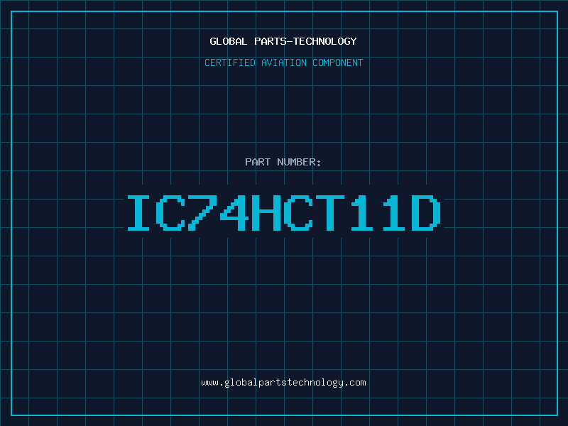 Aviation Part IC74HCT11D