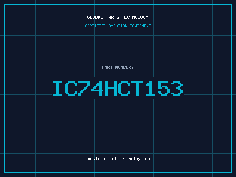Aviation Part IC74HCT153