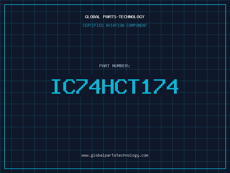 Aviation Part IC74HCT174