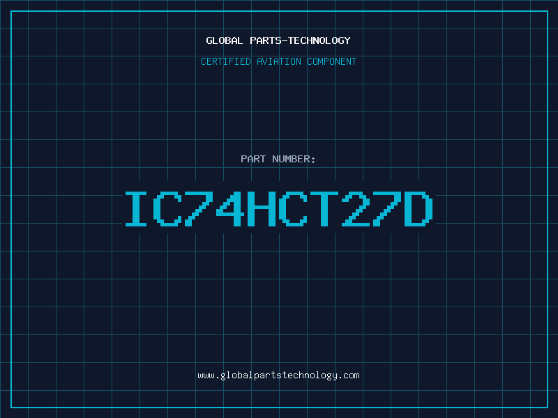 Aviation Part IC74HCT27D