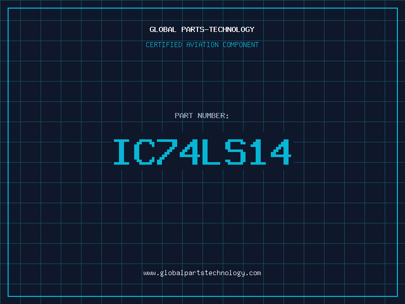 Aviation Part IC74LS14