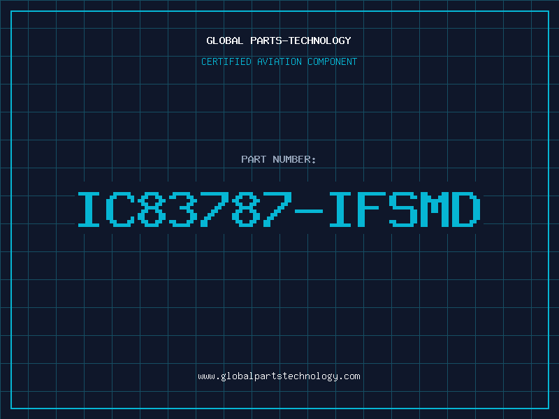 Aviation Part IC83787-IFSMD