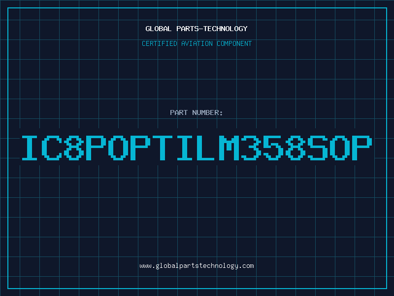 Aviation Part IC8POPTILM358SOP