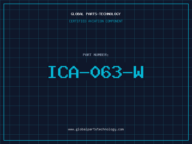 Aviation Part ICA-063-W