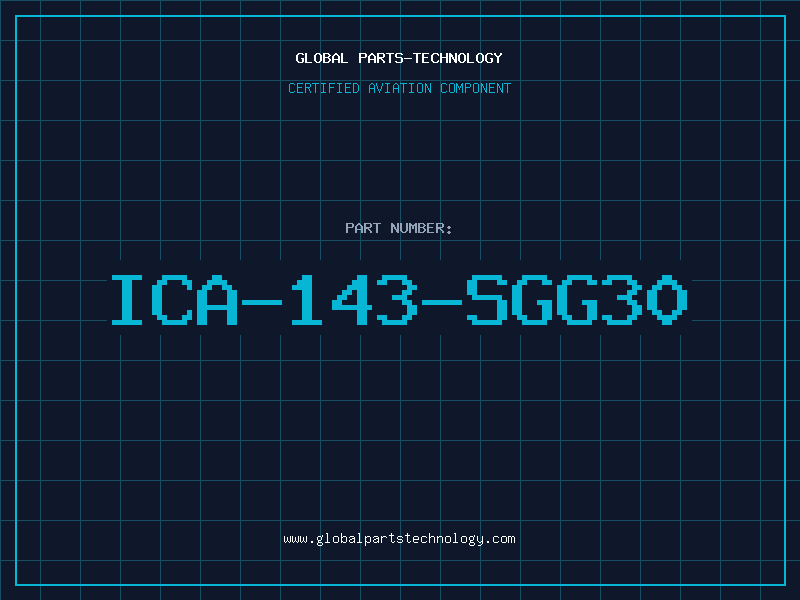 Aviation Part ICA-143-SGG30