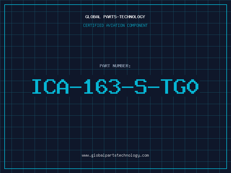 Aviation Part ICA-163-S-TG0