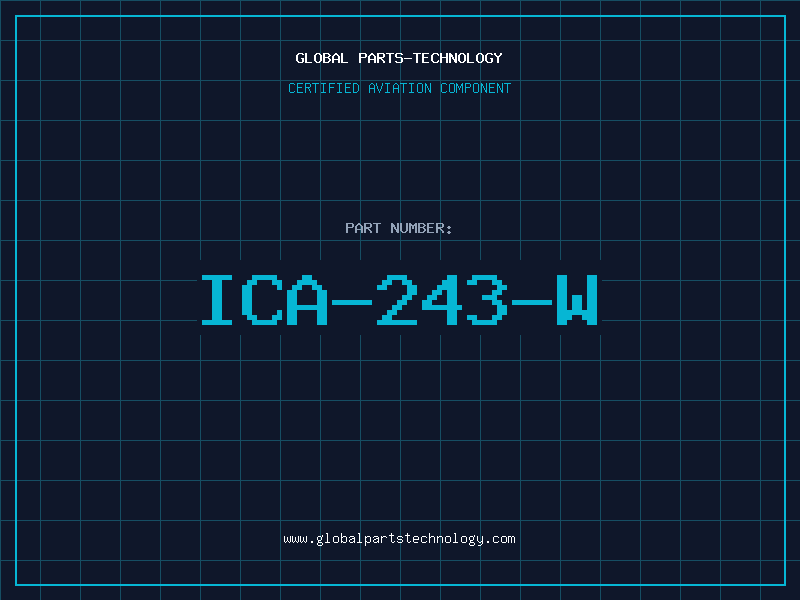 Aviation Part ICA-243-W