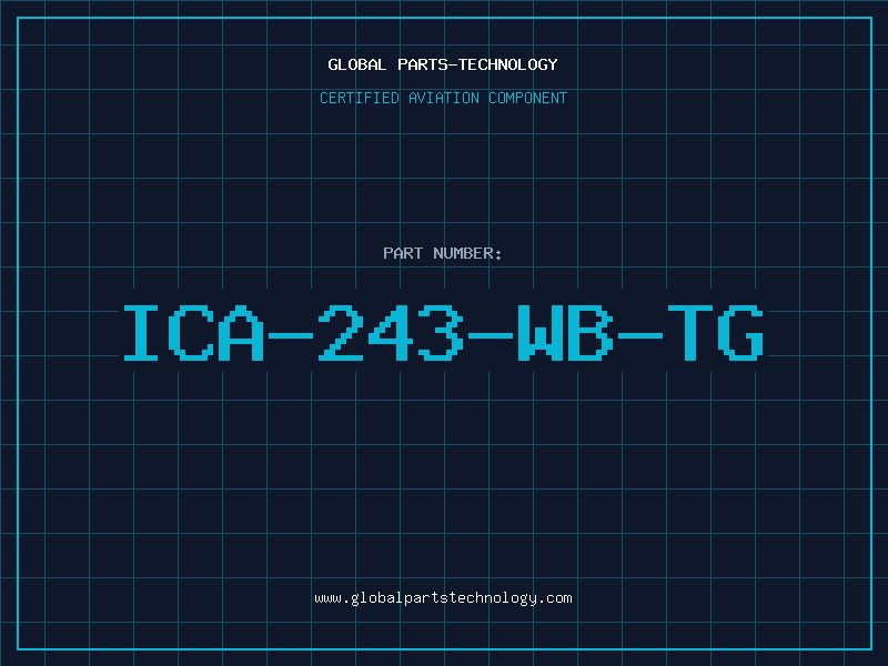 Aviation Part ICA-243-WB-TG