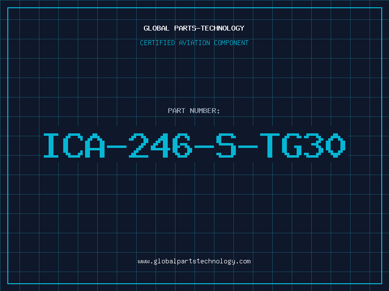 Aviation Part ICA-246-S-TG30