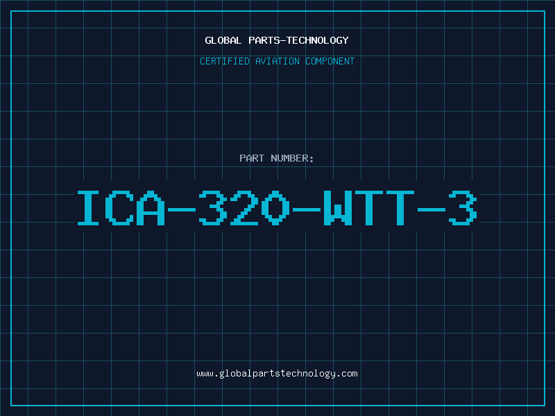 Aviation Part ICA-320-WTT-3