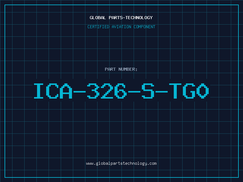 Aviation Part ICA-326-S-TG0