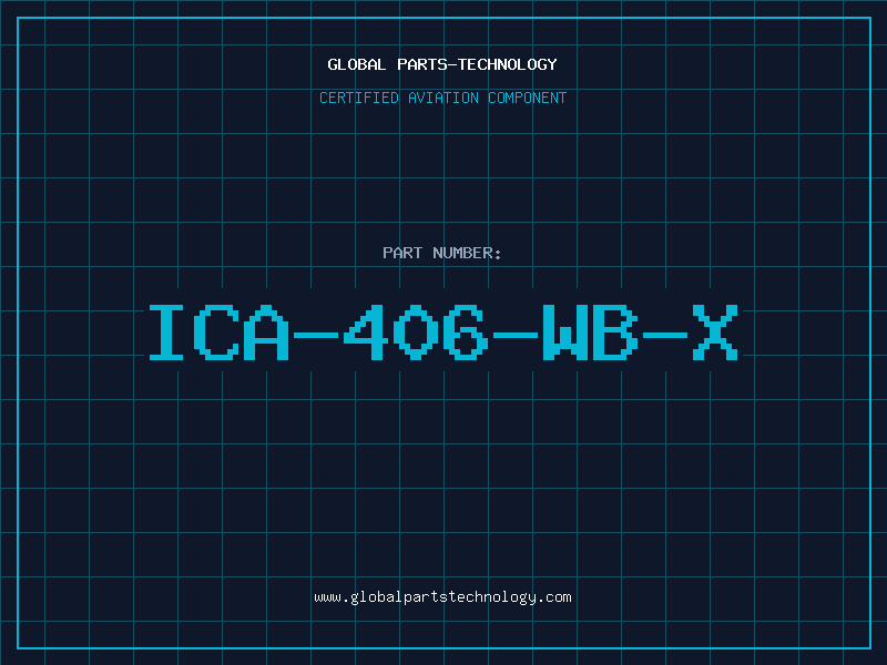 Aviation Part ICA-406-WB-X