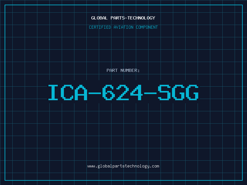 Aviation Part ICA-624-SGG