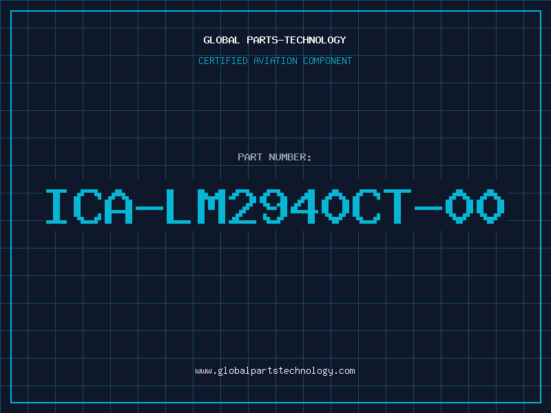 Aviation Part ICA-LM2940CT-00