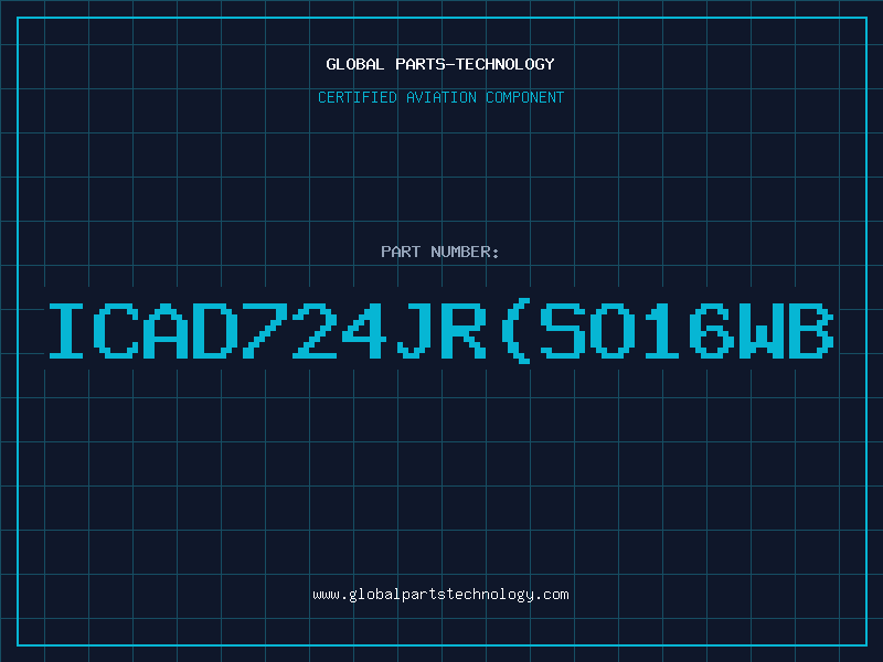 Aviation Part ICAD724JRSO16WB