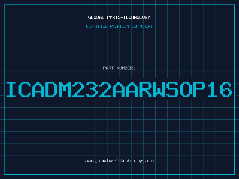 Aviation Part ICADM232AARWSOP16