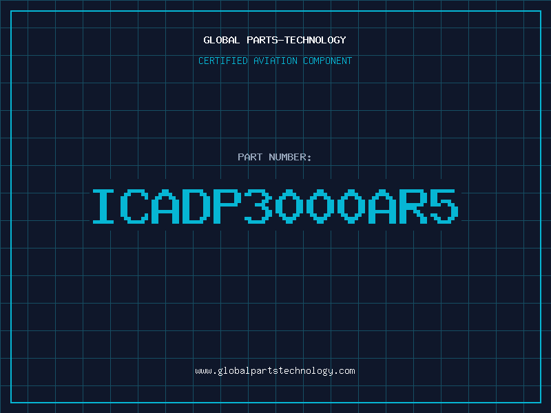 Aviation Part ICADP3000AR5