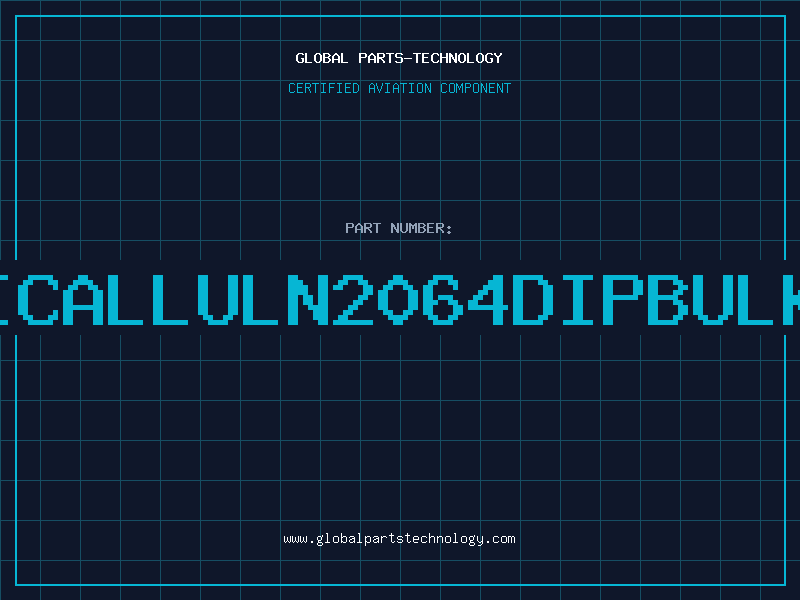 Aviation Part ICALLULN2064DIPBULK