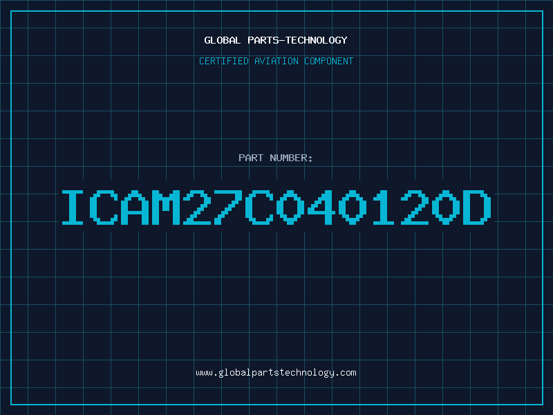 Aviation Part ICAM27C040120D