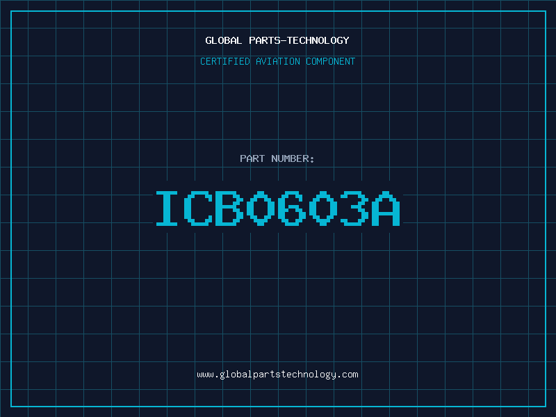 Aviation Part ICB0603A
