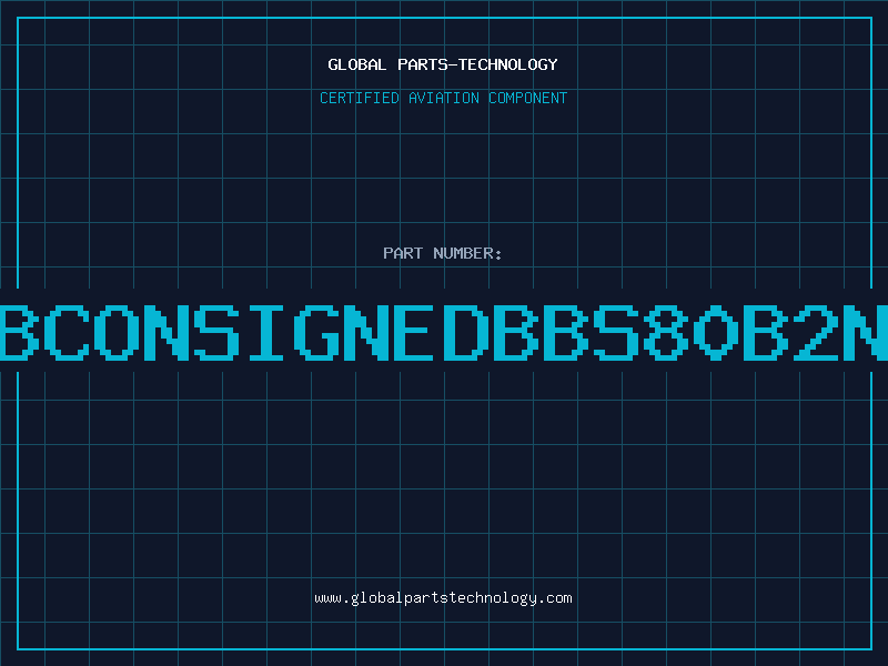 Aviation Part ICBREAKERBCONSIGNEDBBS80B2N012BD4900