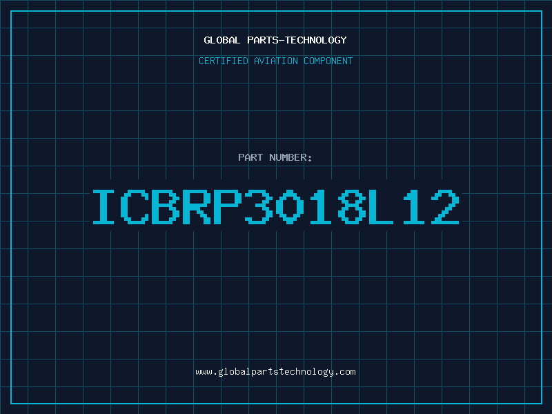 Aviation Part ICBRP3018L12
