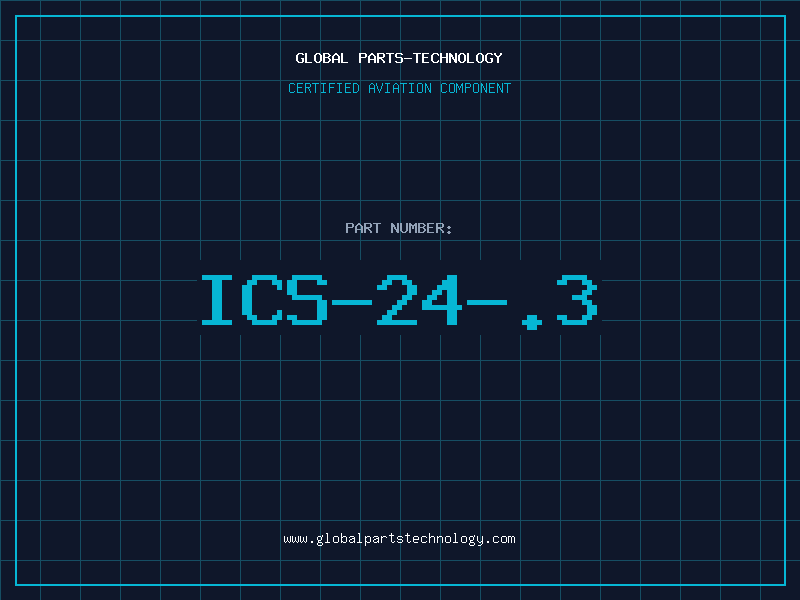 Aviation Part ICS-24-.3