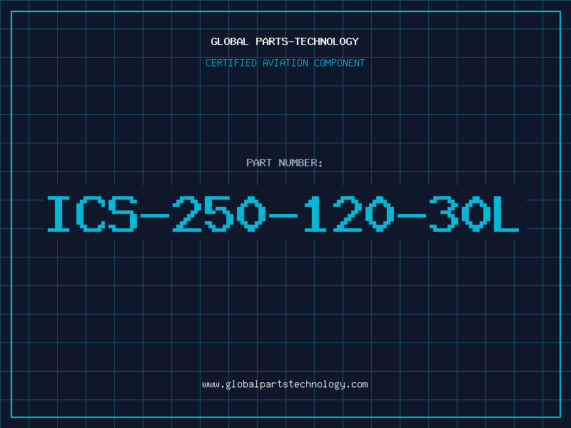 Aviation Part ICS-250-120-30L
