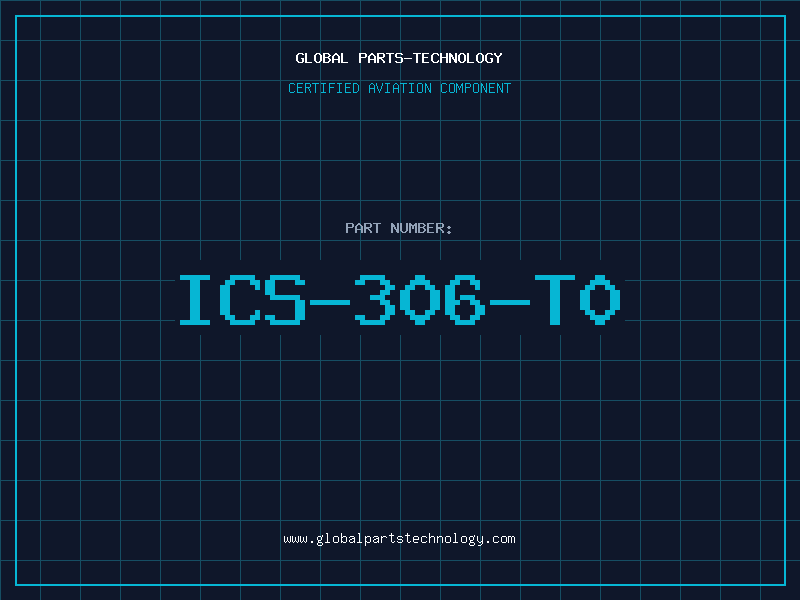 Aviation Part ICS-306-T0