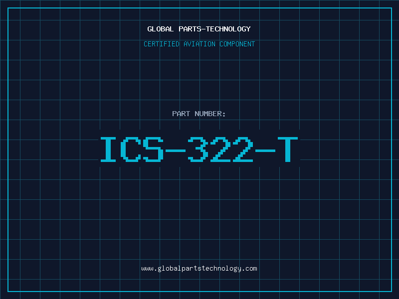 Aviation Part ICS-322-T