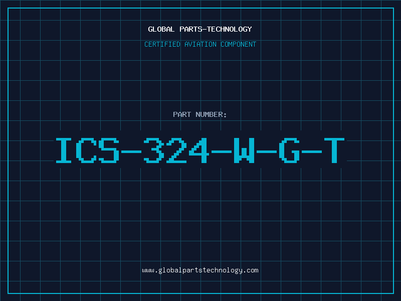 Aviation Part ICS-324-W-G-T