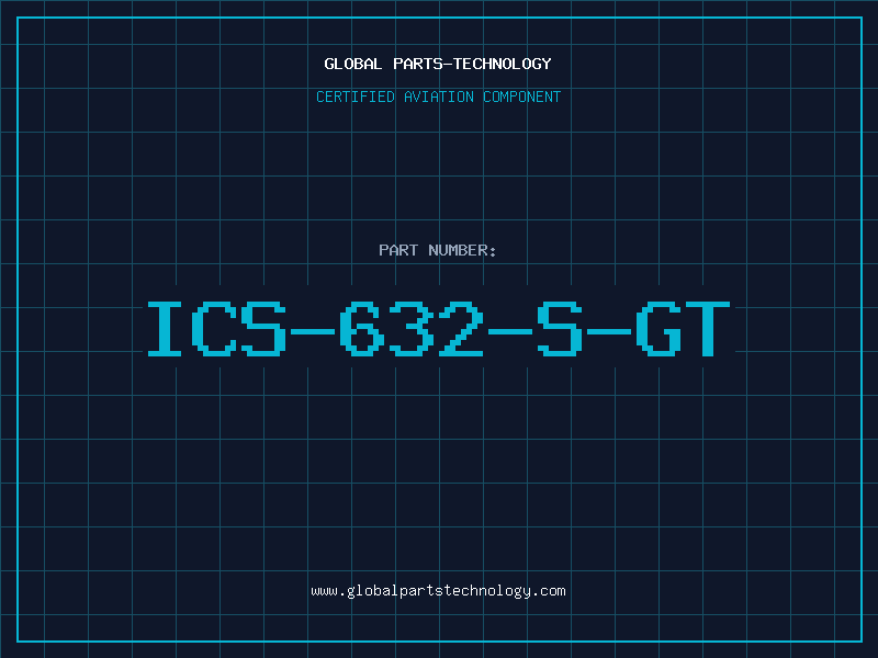 Aviation Part ICS-632-S-GT