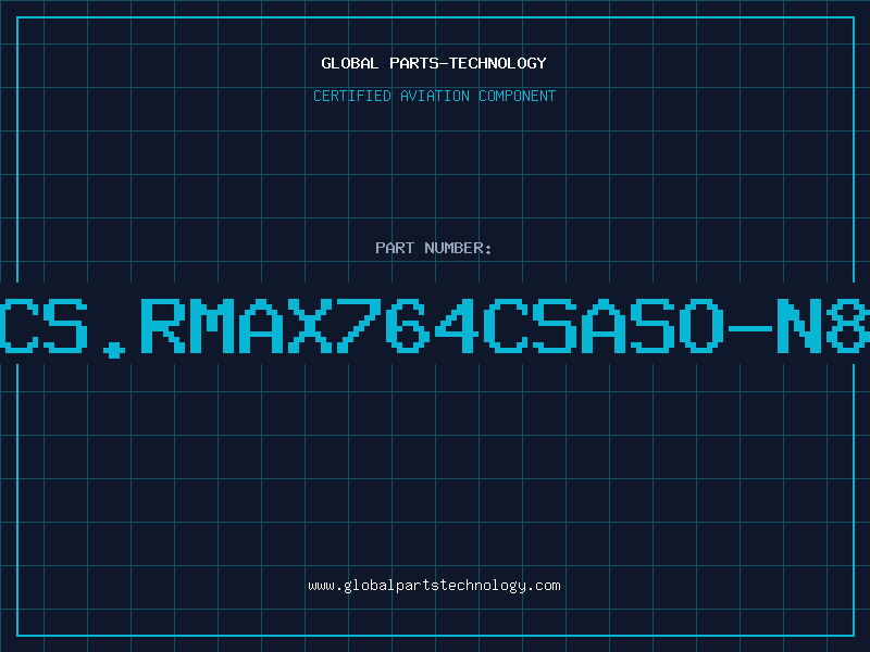 Aviation Part ICS.RMAX764CSASO-N8P