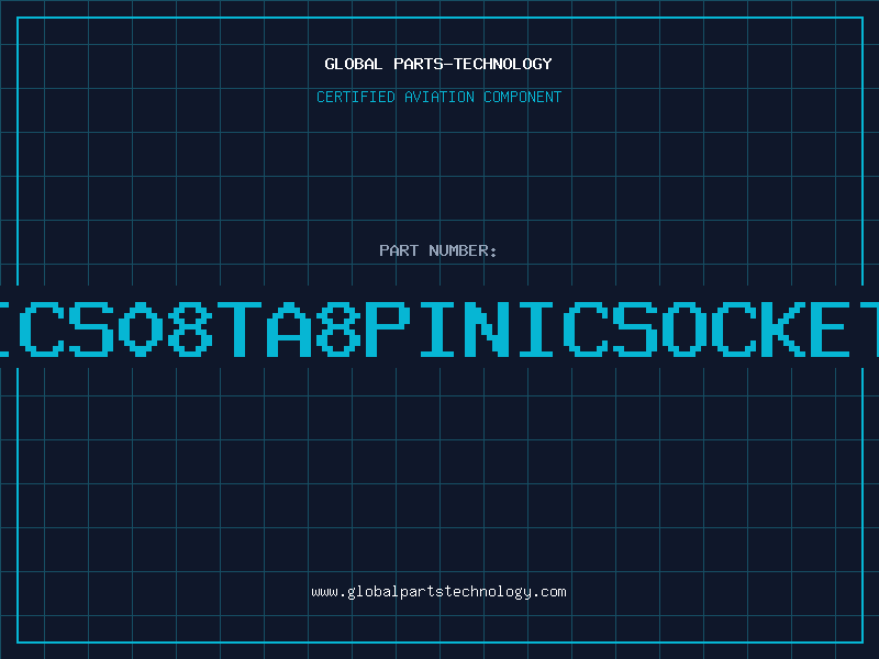 Aviation Part ICS08TA8PINICSOCKET