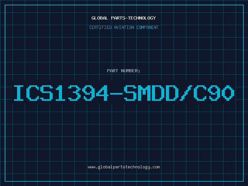 Aviation Part ICS1394-SMDD/C90