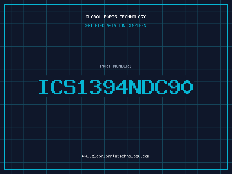 Aviation Part ICS1394NDC90