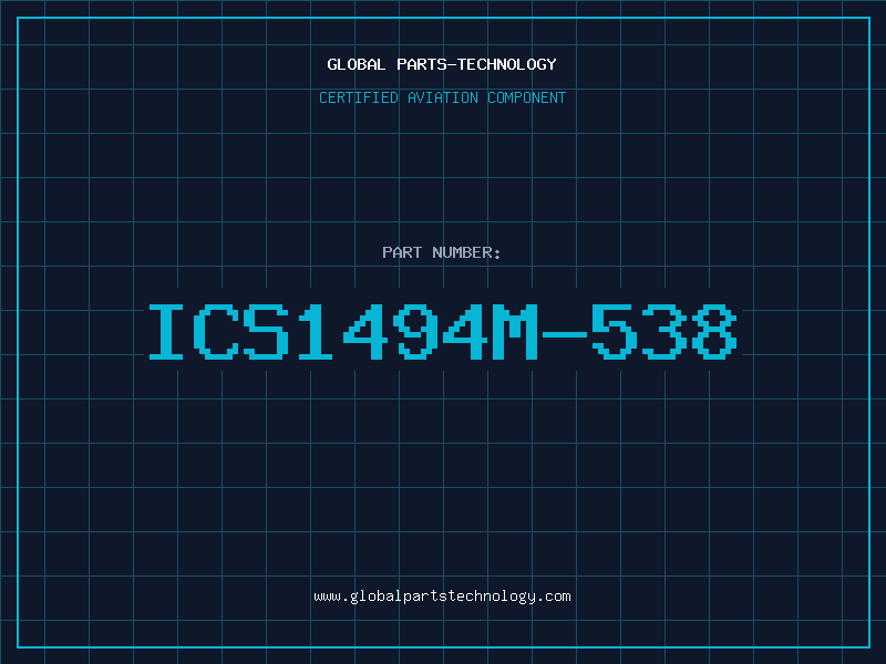 Aviation Part ICS1494M-538