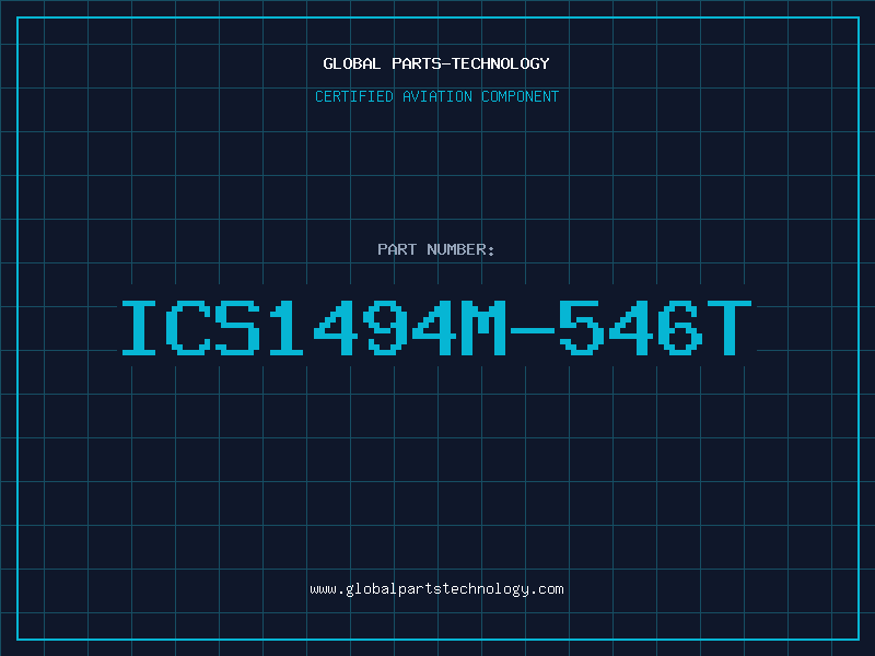Aviation Part ICS1494M-546T