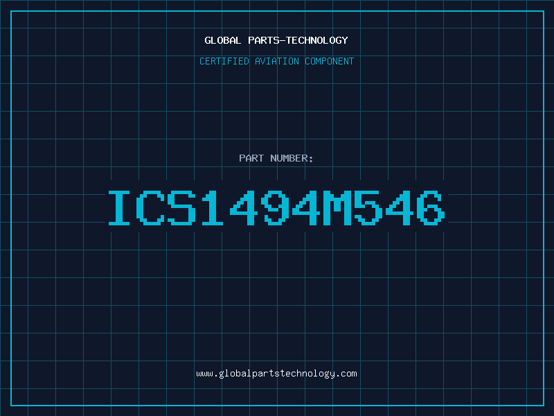 Aviation Part ICS1494M546