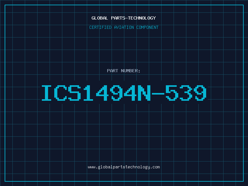 Aviation Part ICS1494N-539