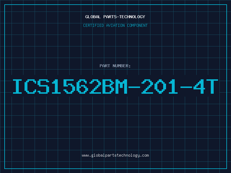 Aviation Part ICS1562BM-201-4T