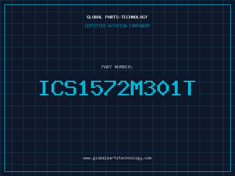 Aviation Part ICS1572M301T