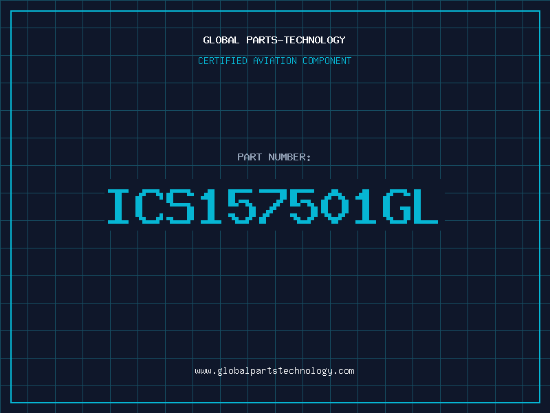 Aviation Part ICS157501GL