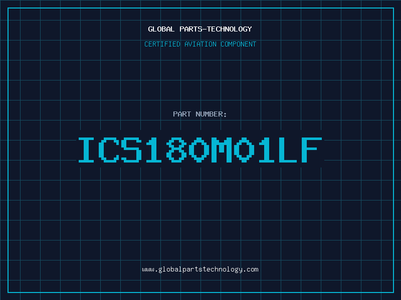 Aviation Part ICS180M01LF