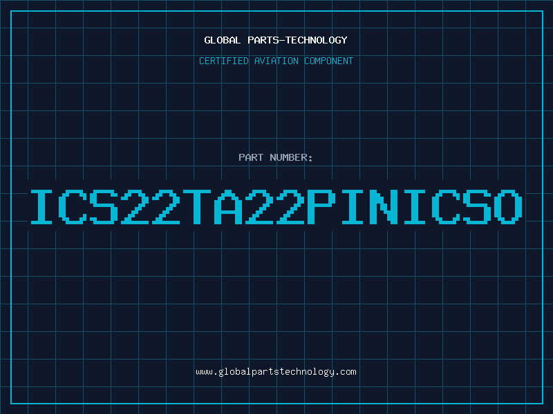 Aviation Part ICS22TA22PINICSO